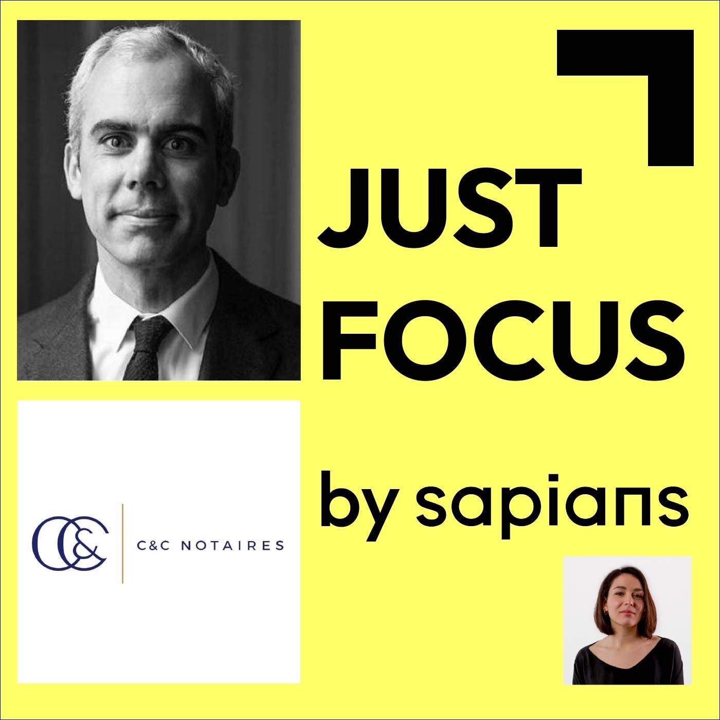 cc-notaires-pierre-cenac-podcast-just-focus-sapians-